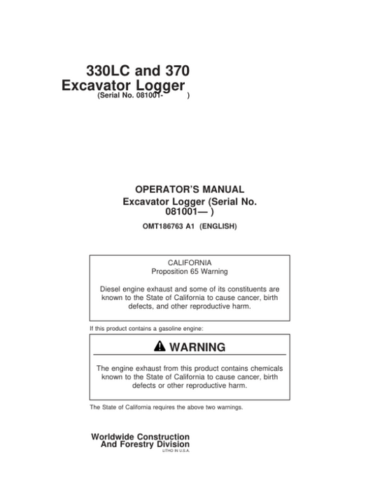 John Deere 330LC, 370 Loggers Operator’s Manuals (OMT186763) Workshop Guide