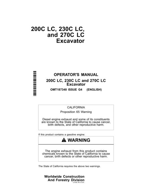John Deere 230CLC, 200CLC, 270CLC Excavators Operator’s Manuals (OMT187348) Workshop Guide