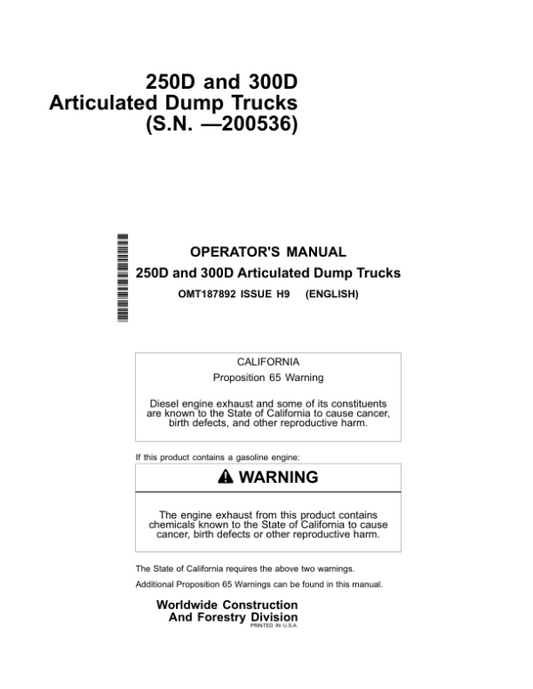 John Deere 250D, 300D Articulated Dump Trucks Operator’s Manuals (OMT187892) Workshop Guide