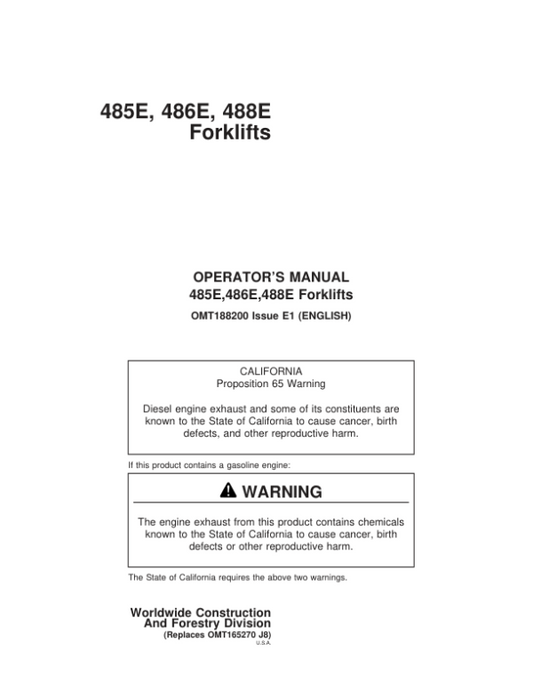 John Deere 485E, 486E, 488E Forklifts Operator’s Manuals (OMT188200) Workshop Guide