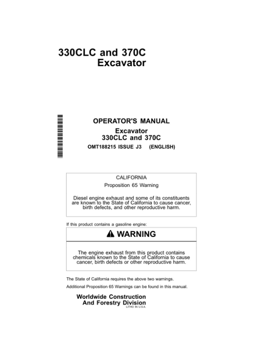 John Deere 330CLC, 370C Excavators Operator’s Manuals (OMT188215) Workshop Guide