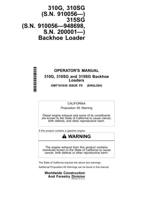 John Deere 310G, 310SG, 315SG Backhoe Loaders Operator’s Manuals (OMT191038) Workshop Guide