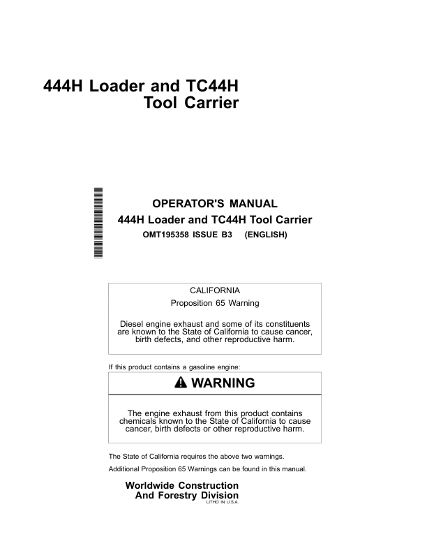 John Deere 444H, TC44H Loaders Operator’s Manuals (OMT195358) Workshop Guide