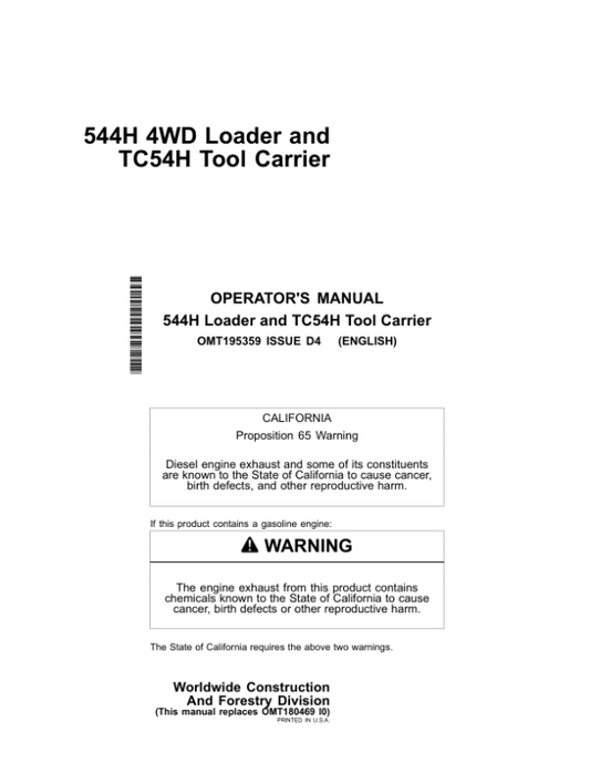 John Deere 544H, TC54H Loaders Operator’s Manuals (OMT195359) Workshop Guide