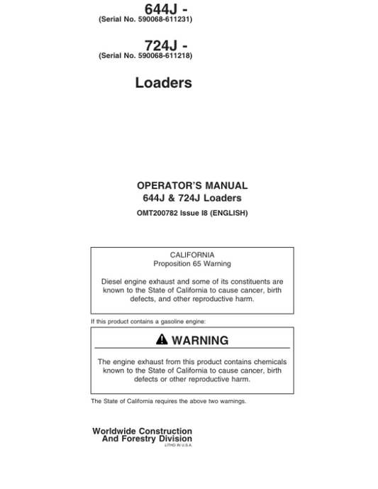 John Deere 644J, 724J Loaders Operator’s Manuals (OMT200782) Workshop Guide