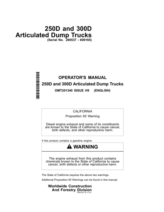 John Deere 250D, 300D Articulated Dump Trucks Operator’s Manuals (OMT201340) Workshop Guide