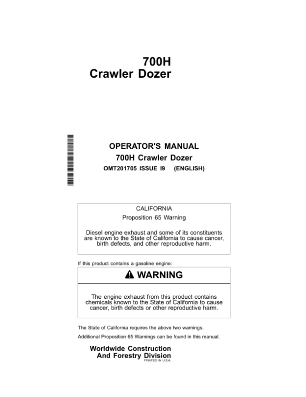 John Deere 700H Crawler Dozers Operator’s Manuals (OMT201705) Workshop Guide