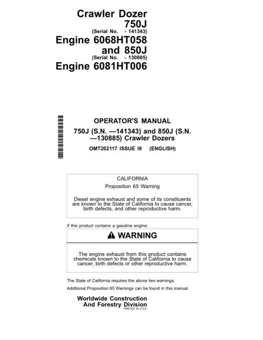 John Deere 750J, 850J Crawler Dozers Operator’s Manuals (OMT202117) Workshop Guide