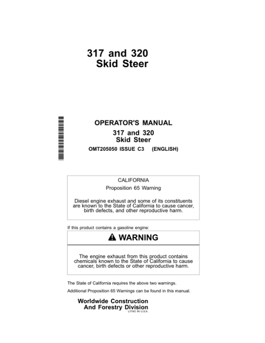 John Deere 317, 320 Skid Steers Operator’s Manuals (OMT205050) Workshop Guide