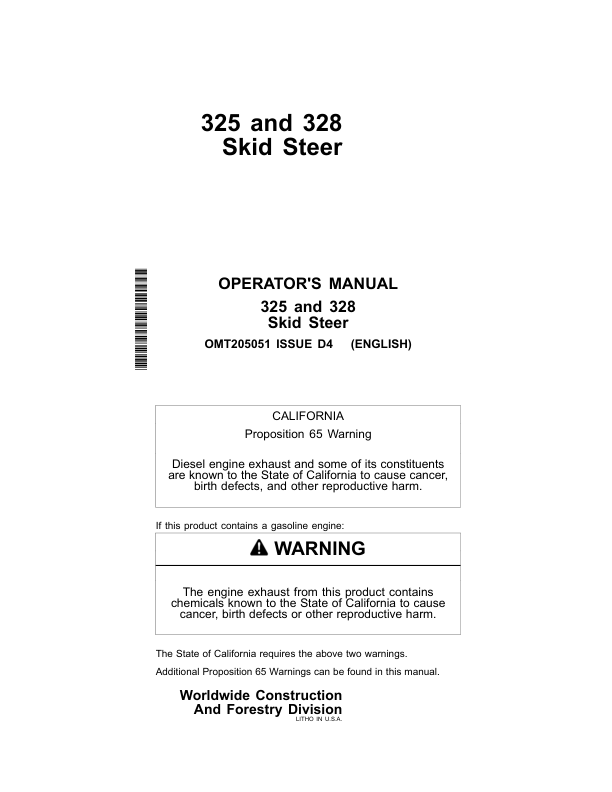 John Deere 325, 328 Skid Steers Operator’s Manuals (OMT205051) Workshop Guide