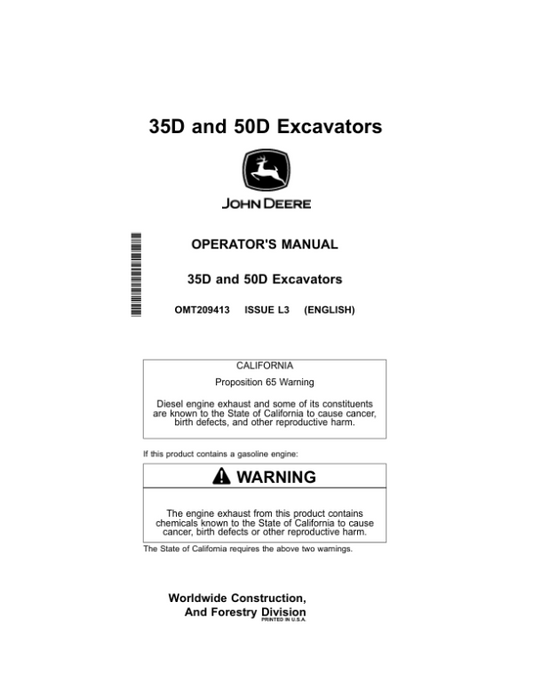 John Deere 35D, 50D Excavators Operator’s Manuals (OMT209413) Workshop Guide