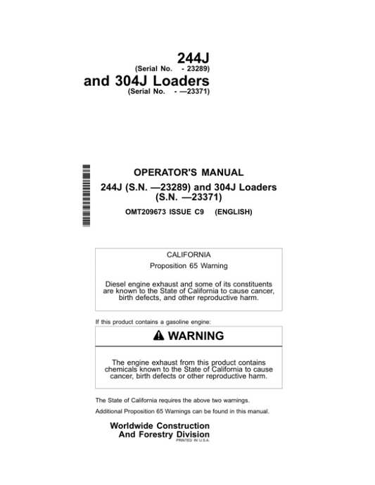 John Deere 244J, 304J Loaders Operator’s Manuals (OMT209673) Workshop Guide