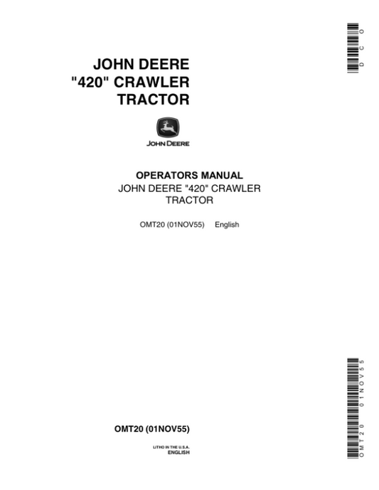 John Deere 420 Crawlers Operator’s Manuals (OMT20) Workshop Guide
