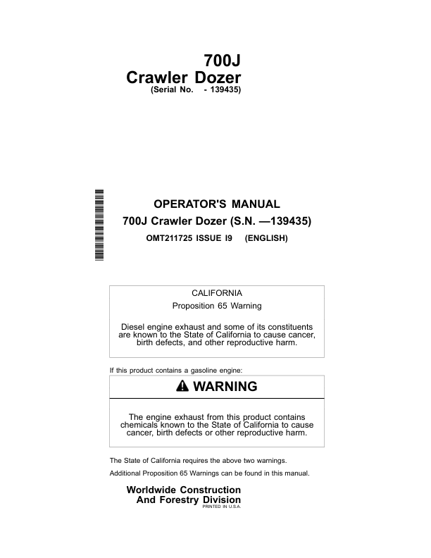 John Deere 700J Crawler Dozers Operator’s Manuals (OMT211725) Workshop Guide