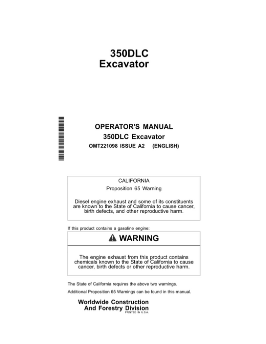 John Deere 350DLC Excavators Operator’s Manuals (OMT221098) Workshop Guide