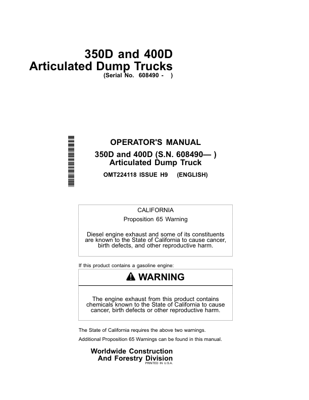 John Deere 350D, 400D Articulated Dump Trucks Operator’s Manuals (OMT224118) Workshop Guide