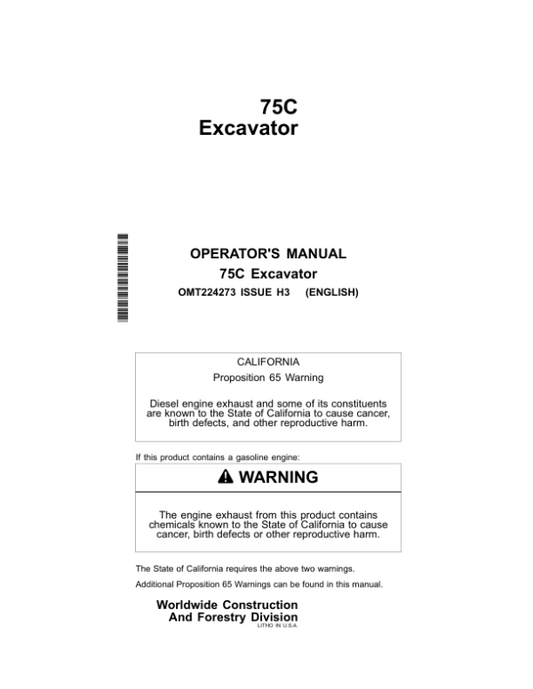 John Deere 75C Excavators Operator’s Manuals (OMT224273) Workshop Guide