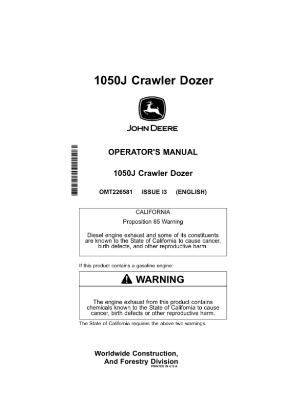John Deere 1050J Crawler Dozers Operator’s Manuals (OMT226581) Workshop Guide