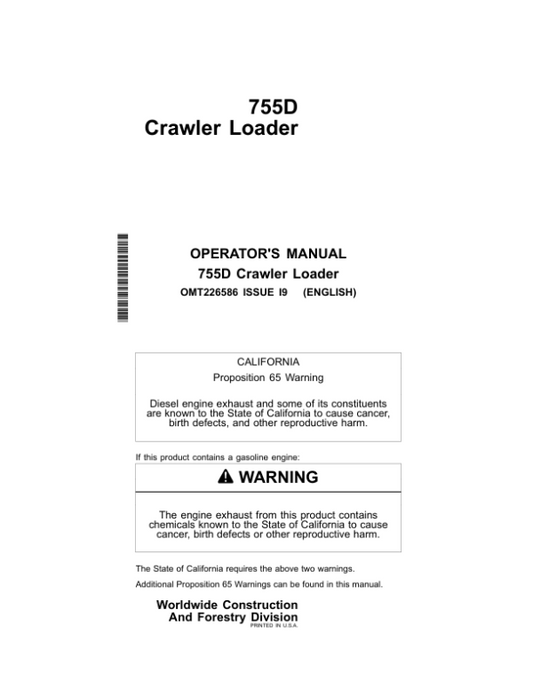John Deere 755D Crawler Loaders Operator’s Manuals (OMT226586) Workshop Guide