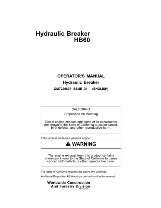 John Deere HB60, HB85 Hydraulic Breakers Operator’s Manuals (OMT226807) Workshop Guide