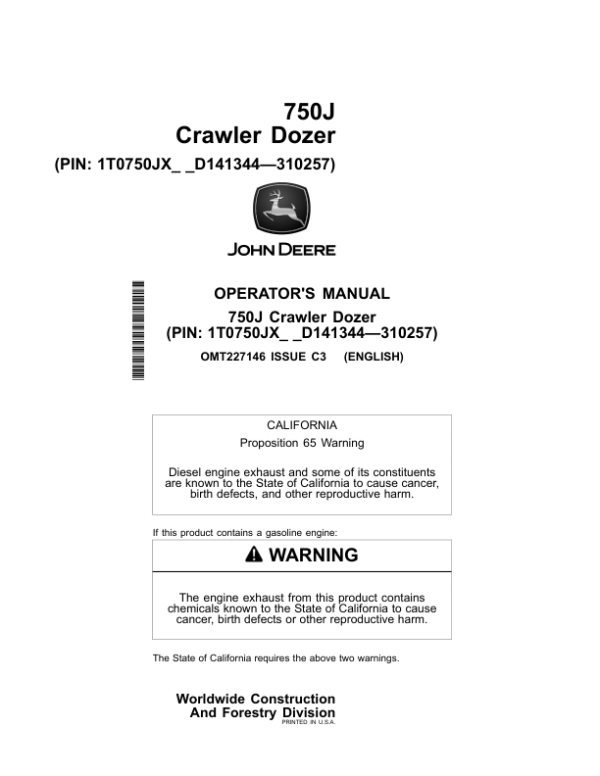 John Deere 750J Crawler Dozers Operator’s Manuals (OMT227146) Workshop Guide