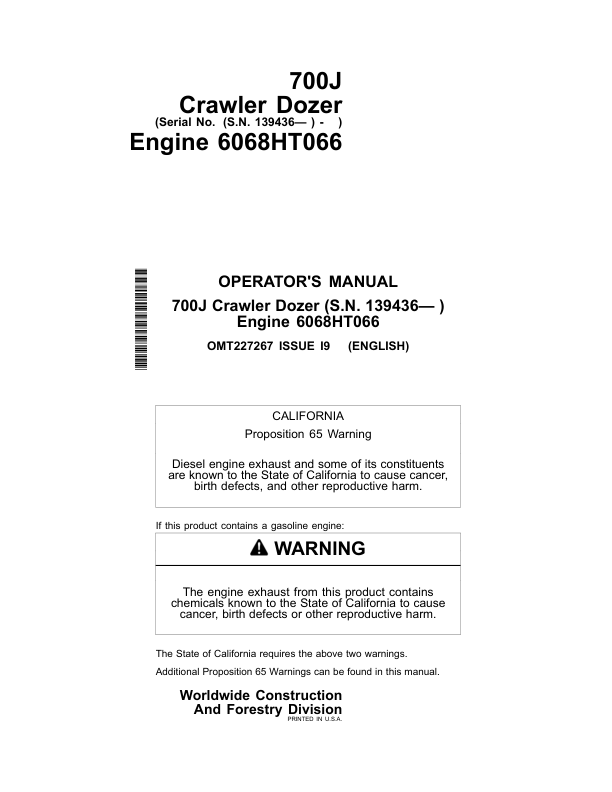 John Deere 700J Crawler Dozers Operator’s Manuals (OMT227267) Workshop Guide
