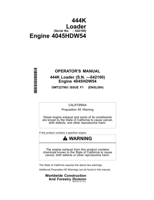 John Deere 444K Loaders Operator’s Manuals (OMT227993) Workshop Guide