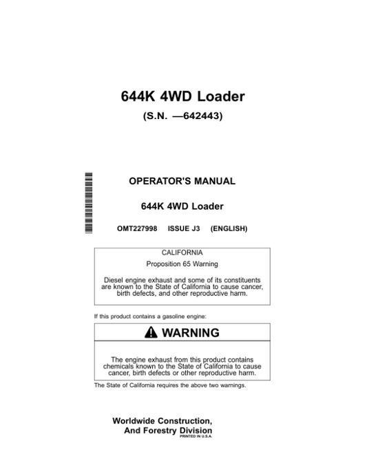 John Deere 644K Loaders Operator’s Manuals (OMT227998) Workshop Guide