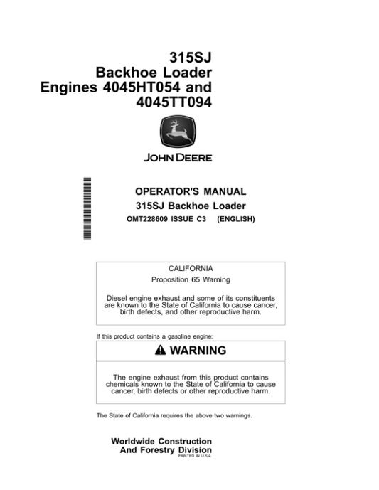 John Deere 315SJ Backhoe Loaders Operator’s Manuals (OMT228609) Workshop Guide