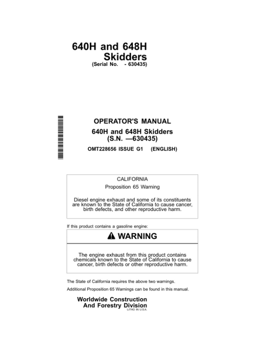 John Deere 640H, 648H Skidders Operator’s Manuals (OMT228656) Workshop Guide