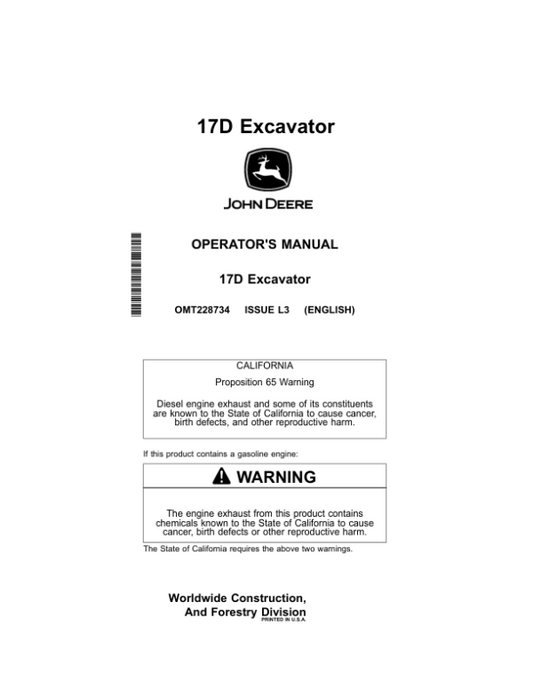 John Deere 17D Excavators Operator’s Manuals (OMT228734) Workshop Guide