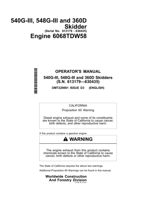 John Deere 540GIII, 548GIII, 360D Skidders Operator’s Manuals (OMT229061) Workshop Guide