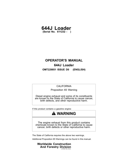John Deere 644J Loaders Operator’s Manuals (OMT229851) Workshop Guide