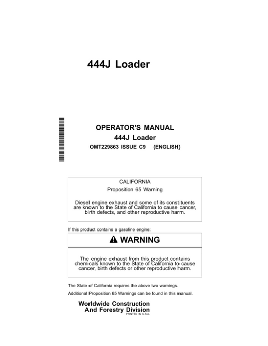 John Deere 444J Loaders Operator’s Manuals (OMT229863) Workshop Guide