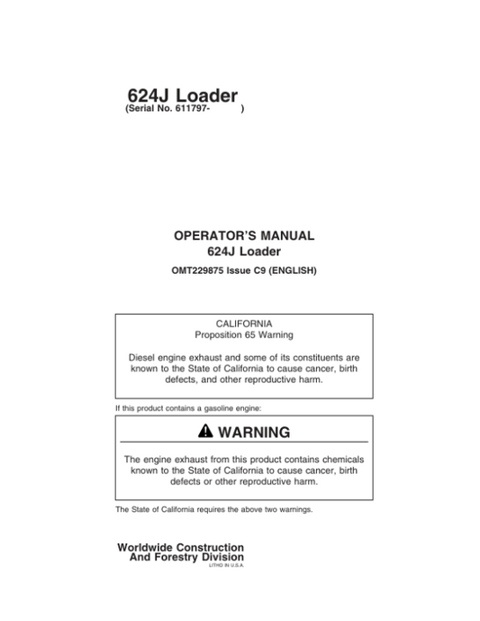 John Deere 624J Loaders Operator’s Manuals (OMT229875) Workshop Guide