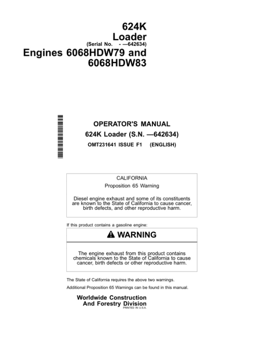 John Deere 624K Loaders Operator’s Manuals (OMT231641) Workshop Guide