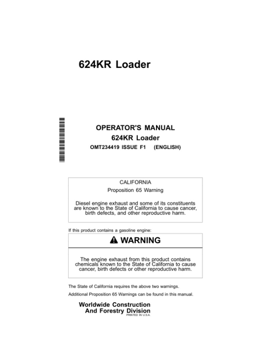 John Deere 624KR Loaders Operator’s Manuals (OMT234419) Workshop Guide