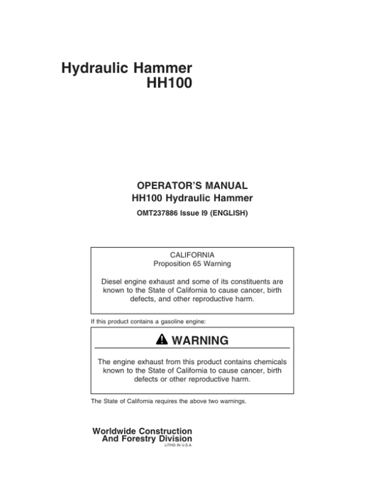 John Deere HH100 Hydraulic Hammers Operator’s Manuals (OMT237886) Workshop Guide