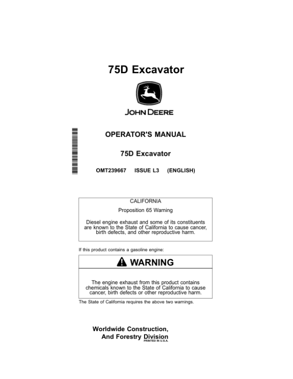 John Deere 75D Excavators Operator’s Manuals (OMT239667) Workshop Guide