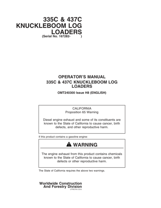 John Deere 335C, 437C Knuckleboom Loader Operator’s Manuals (OMT240300) Workshop Guide