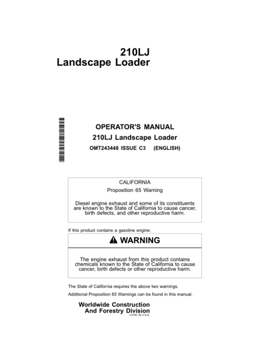 John Deere 210LJ Landscape Loaders Operator’s Manuals (OMT243448) Workshop Guide