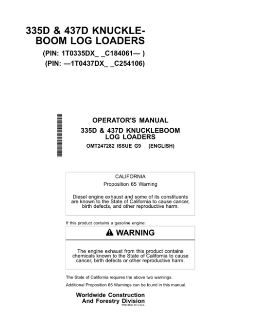 John Deere 335D, 437D Knuckleboom Loader Operator’s Manuals (OMT247282) Workshop Guide