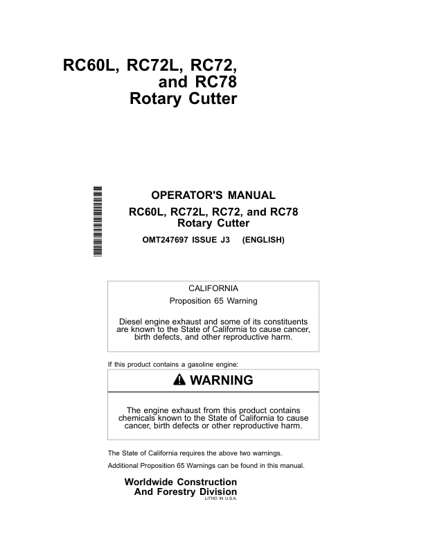 John Deere RC60L, RC72L, RC72, RC78 Rotary Cutters Operator’s Manuals (OMT247697) Workshop Guide