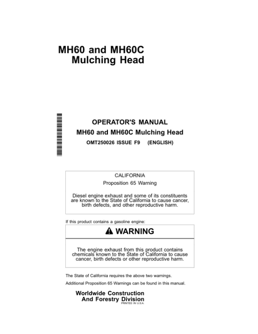 John Deere MH60, MH60C Worksite Pro Attachments Operator’s Manuals (OMT250026) Workshop Guide
