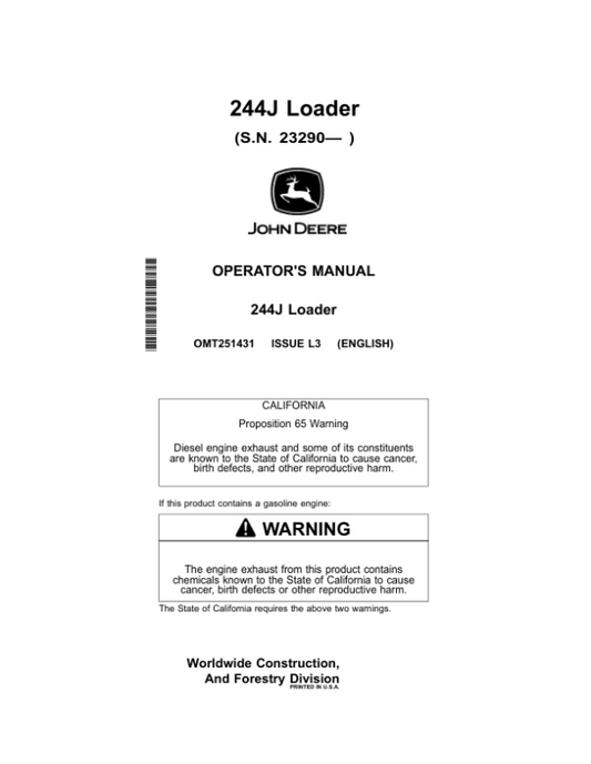 John Deere 244J Loaders Operator’s Manuals (OMT251431) Workshop Guide