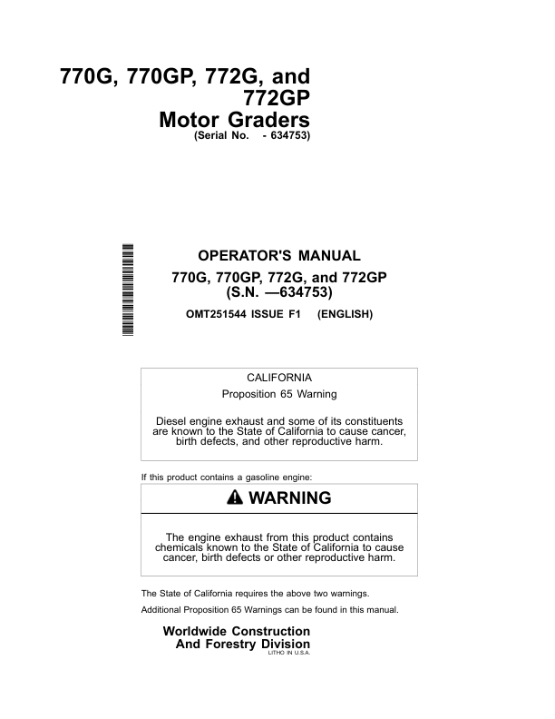 John Deere 770G, 770GP, 772G, 772GP Motor Graders Operator’s Manuals (OMT251544) Workshop Guide