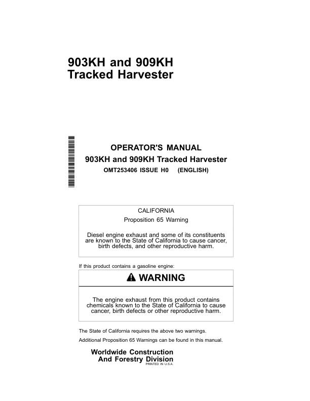 John Deere 903KH, 909KH Tracked Harvesters Operator’s Manuals (OMT253406) Workshop Guide