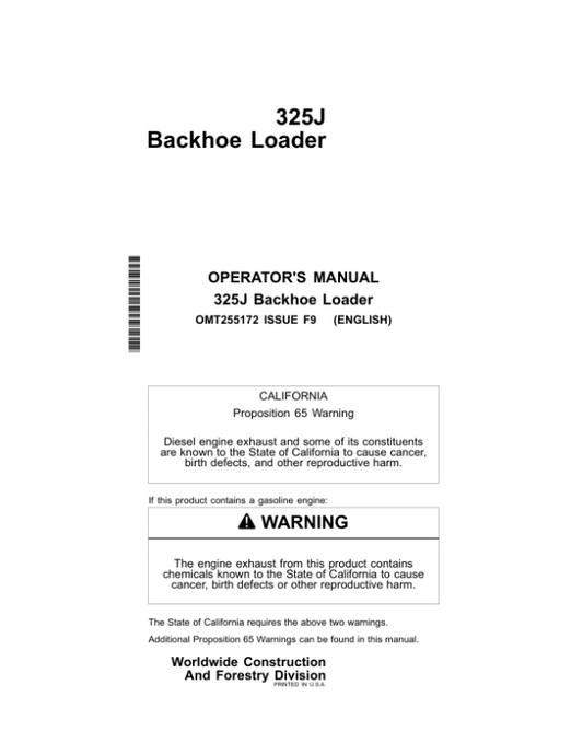 John Deere 325J Backhoe Loaders Operator’s Manuals (OMT255172) Workshop Guide