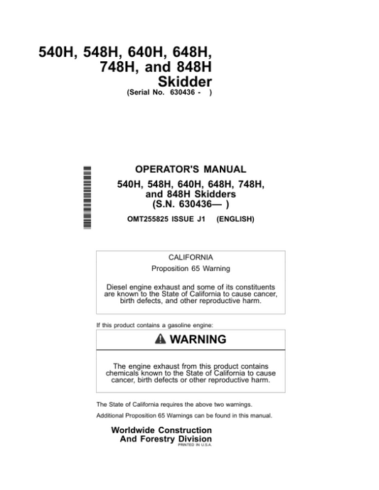 John Deere 540H, 548H, 640H, 648H, 748H, 848H Skidders Operator’s Manuals (OMT255825) Workshop Guide