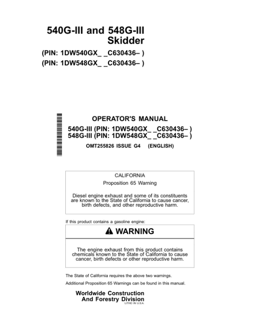John Deere 540GIII, 548GIII Skidders Operator’s Manuals (OMT255826) Workshop Guide